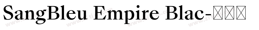 SangBleu Empire Blac字体转换